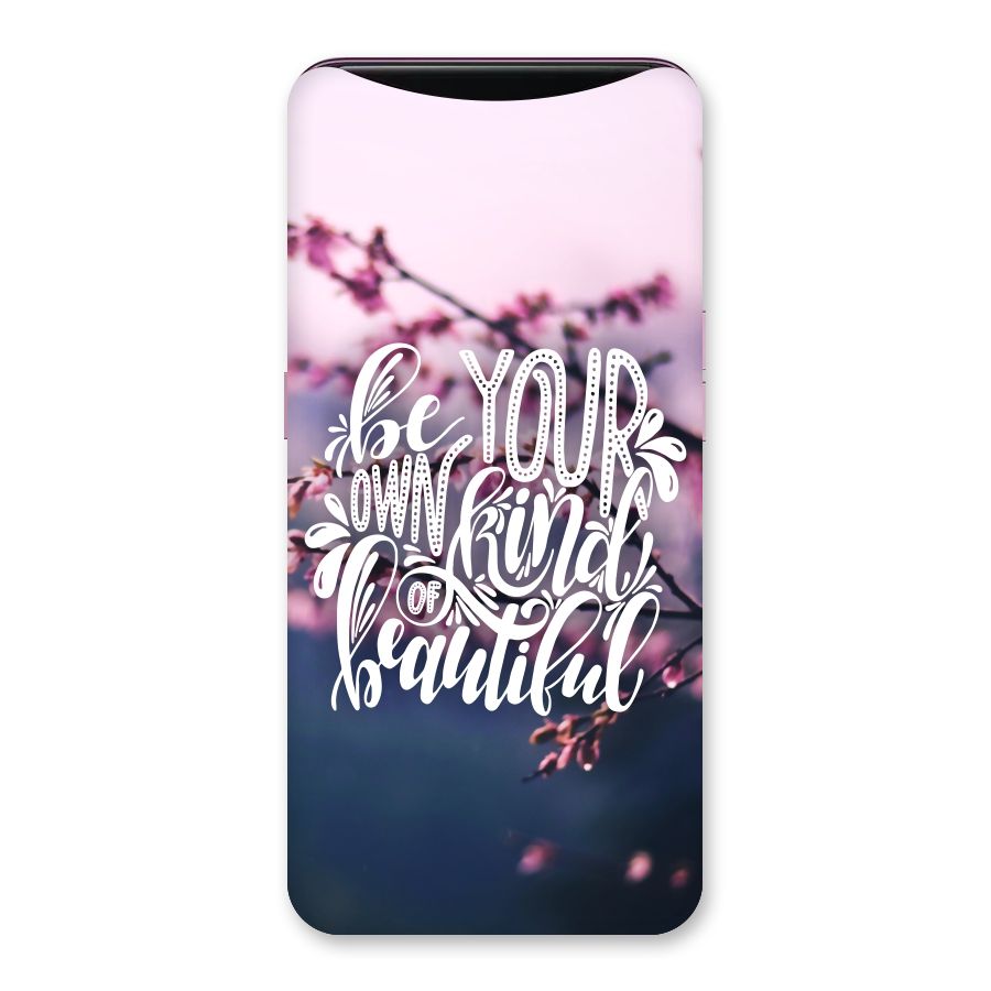 Own Kind of Beautiful Back Case for Oppo Find X