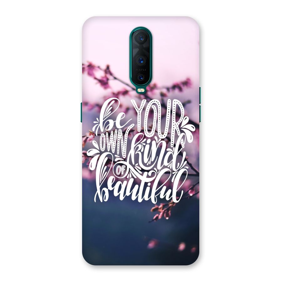 Own Kind of Beautiful Back Case for Oppo R17 Pro
