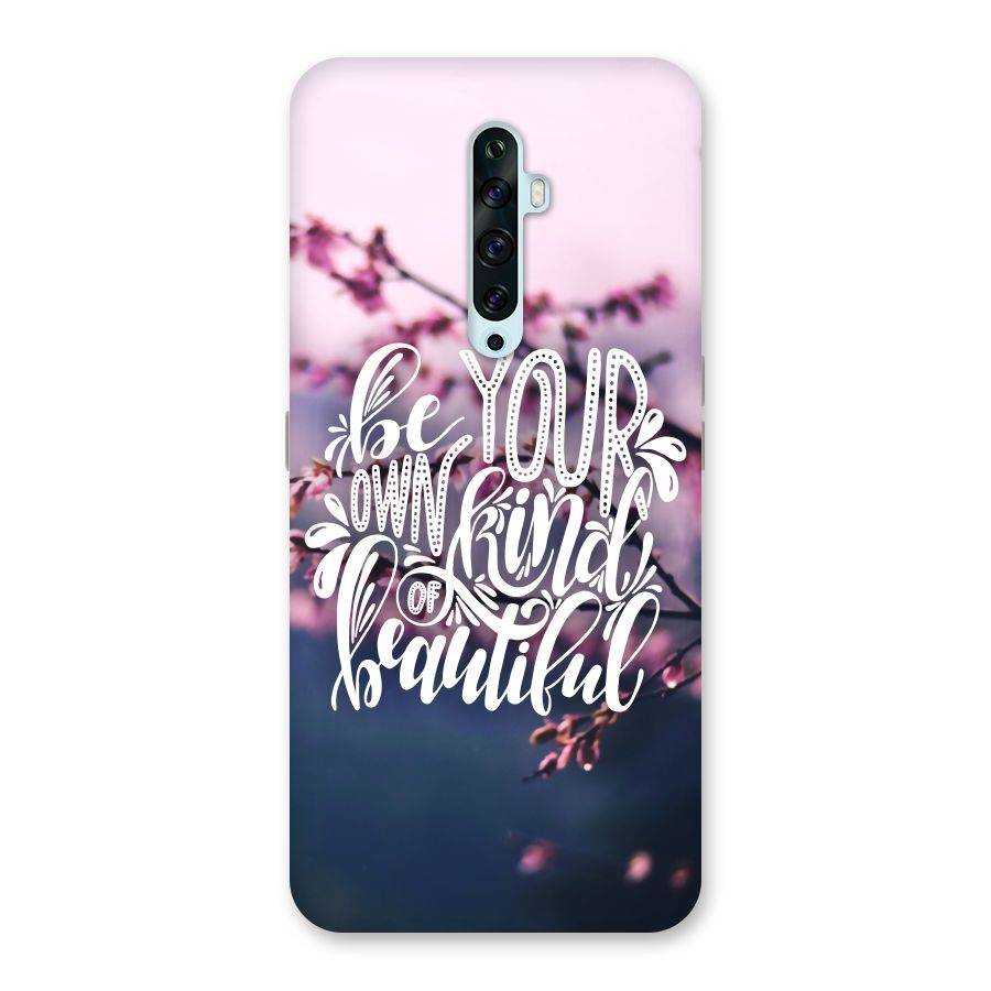 Own Kind of Beautiful Back Case for Oppo Reno2 F