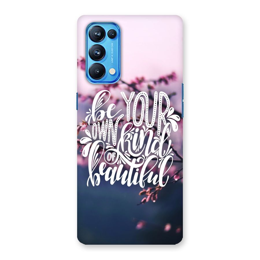 Own Kind of Beautiful Back Case for Oppo Reno5 Pro 5G