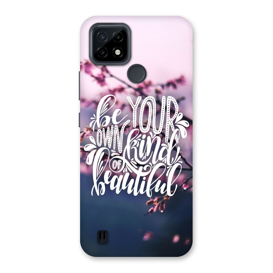 Own Kind of Beautiful Back Case for Realme C21