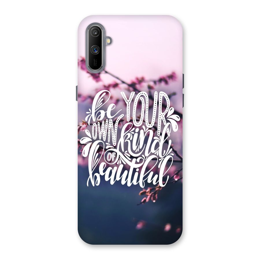 Own Kind of Beautiful Back Case for Realme C3