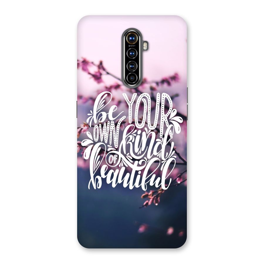 Own Kind of Beautiful Back Case for Realme X2 Pro