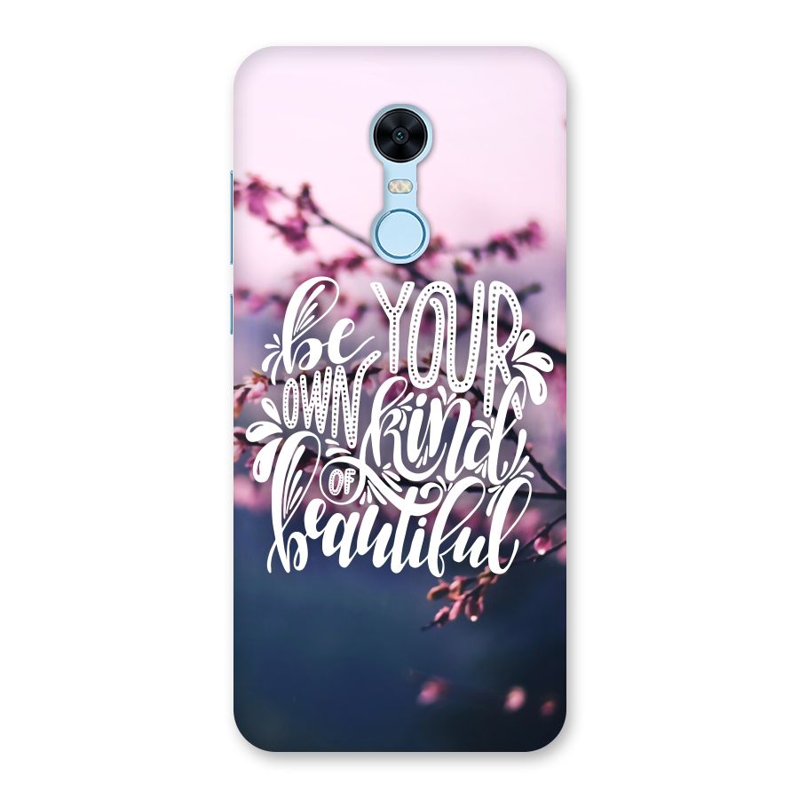 Own Kind of Beautiful Back Case for Redmi Note 5