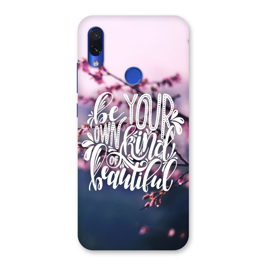 Own Kind of Beautiful Back Case for Redmi Note 7