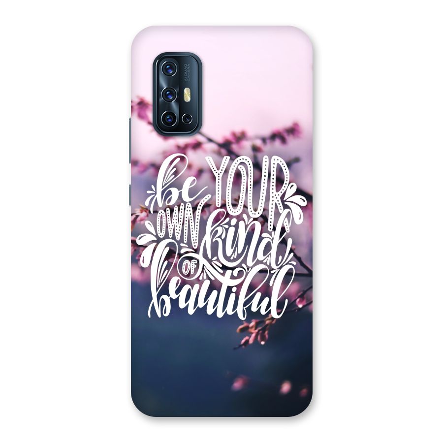 Own Kind of Beautiful Back Case for Vivo V17