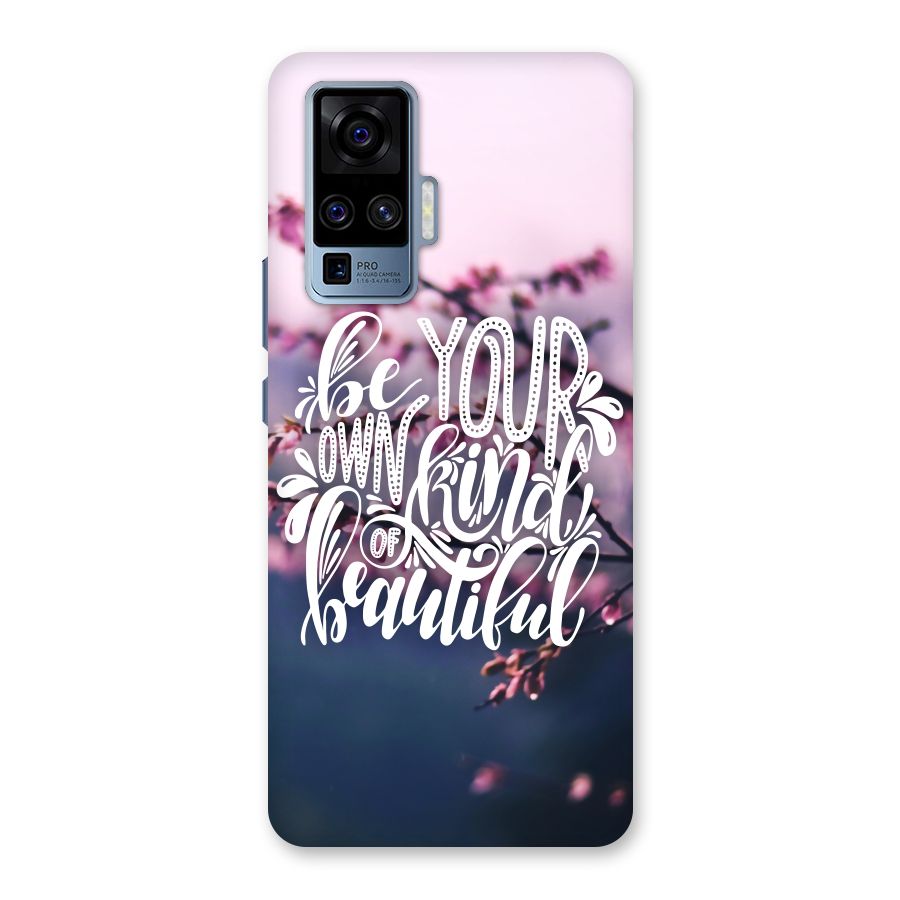 Own Kind of Beautiful Back Case for Vivo X50 Pro