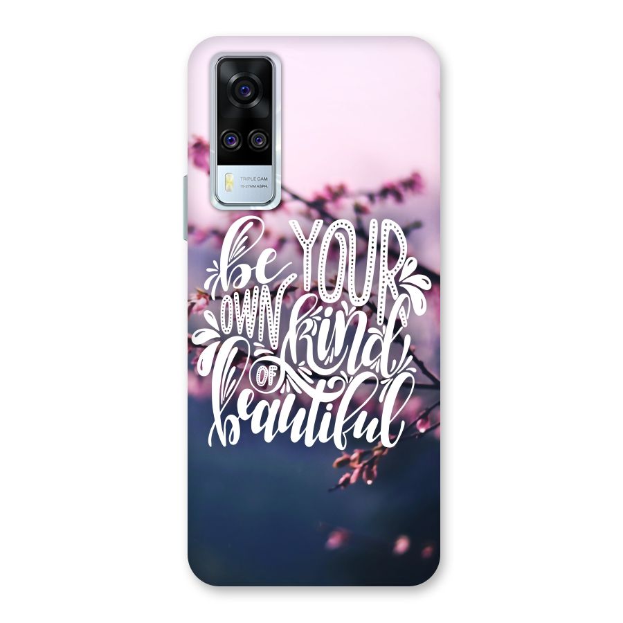Own Kind of Beautiful Back Case for Vivo Y31