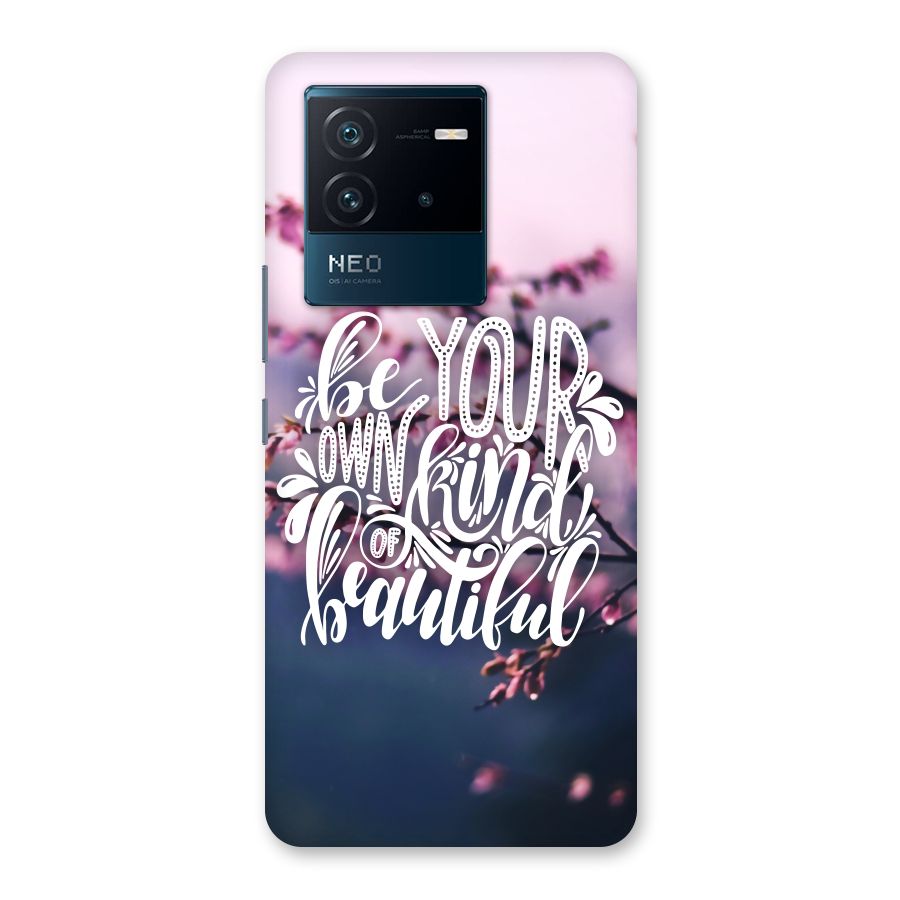 Own Kind of Beautiful Back Case for Vivo iQOO Neo 6 5G