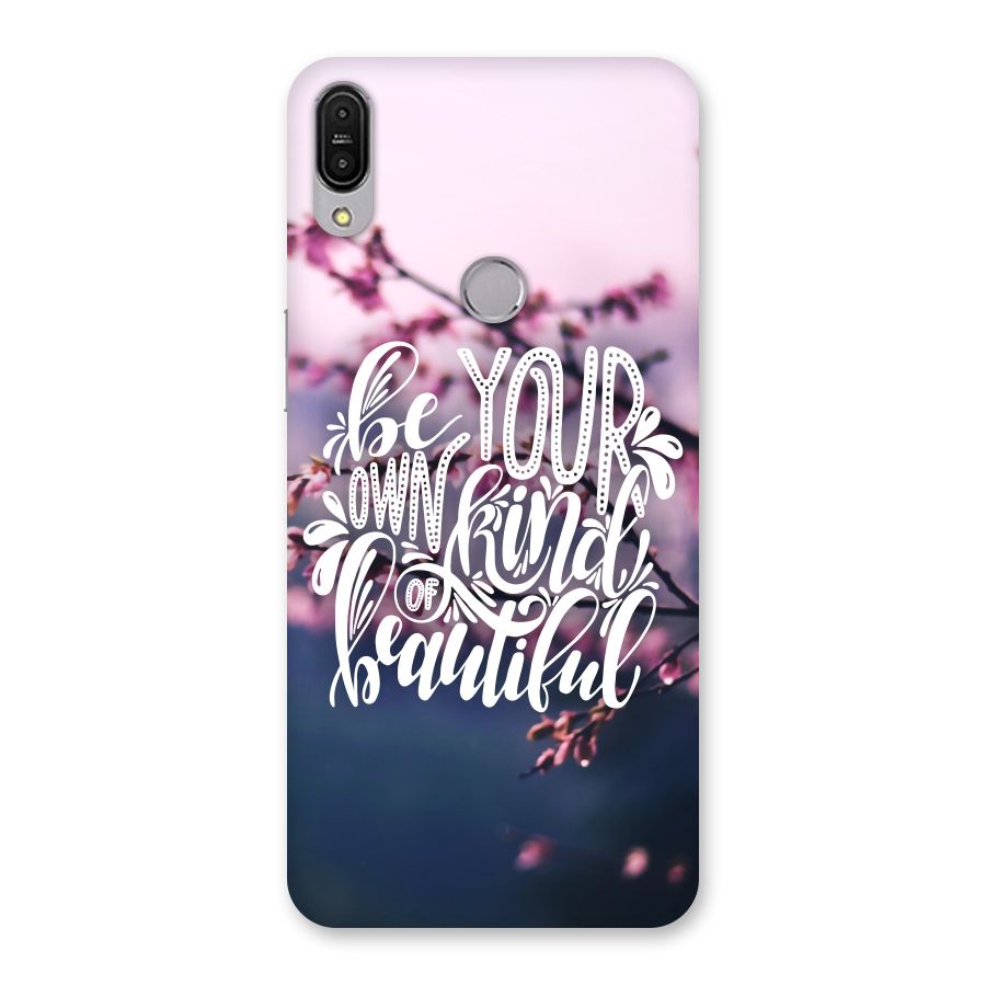 Own Kind of Beautiful Back Case for Zenfone Max Pro M1