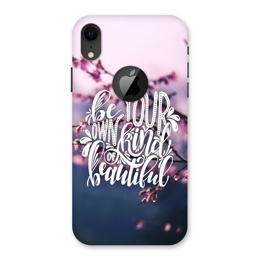 Own Kind of Beautiful Back Case for iPhone XR Logo Cut