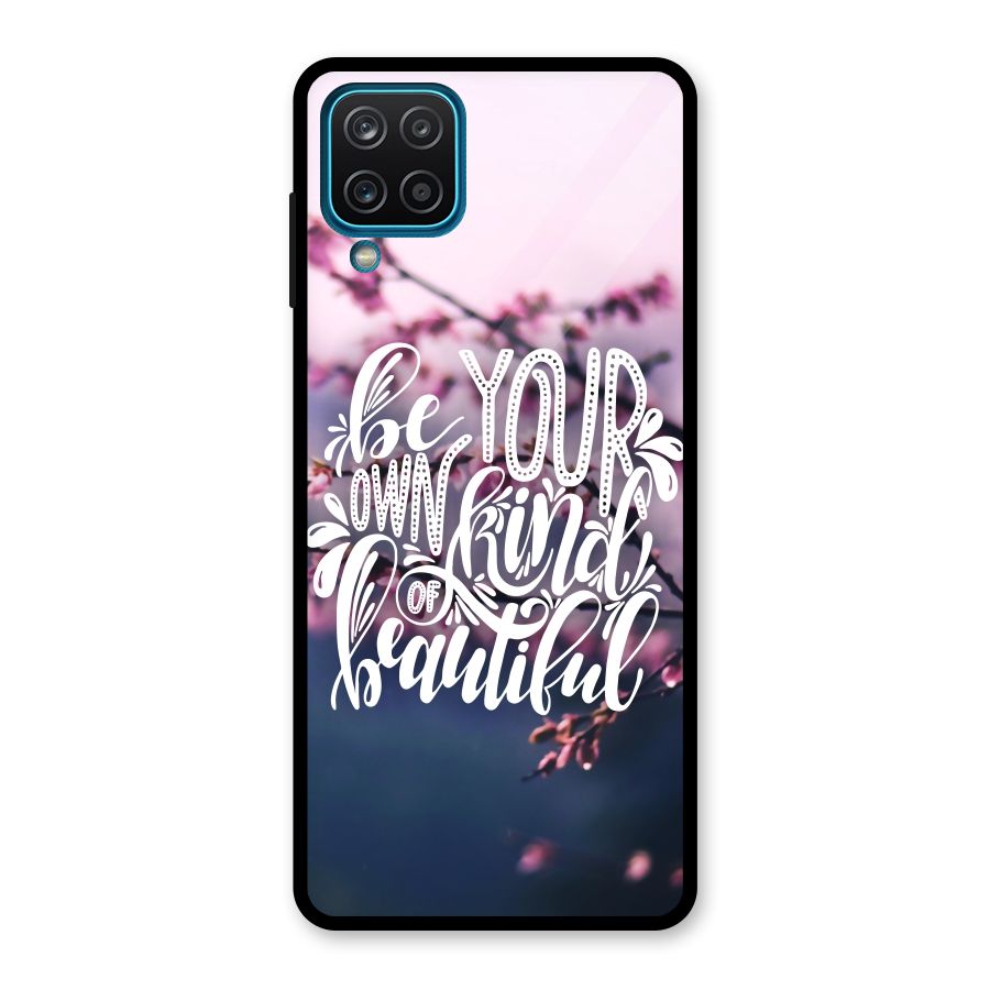 Own Kind of Beautiful Glass Back Case for Galaxy A12