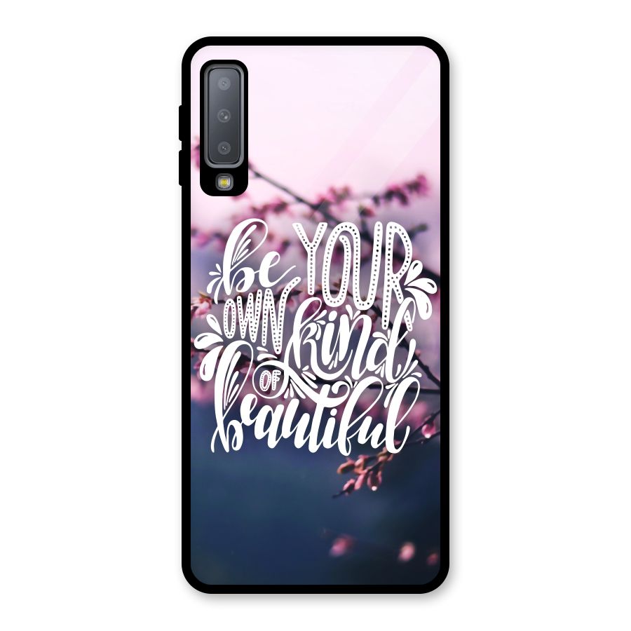 Own Kind of Beautiful Glass Back Case for Galaxy A7 (2018)