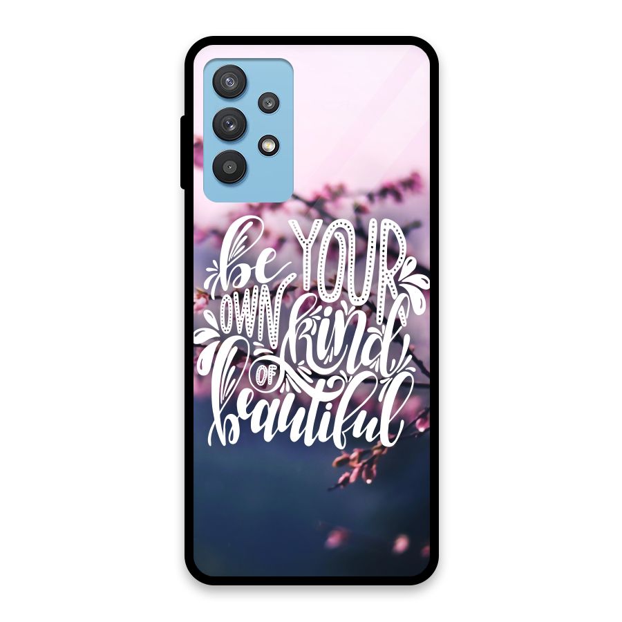 Own Kind of Beautiful Glass Back Case for Galaxy M32 5G