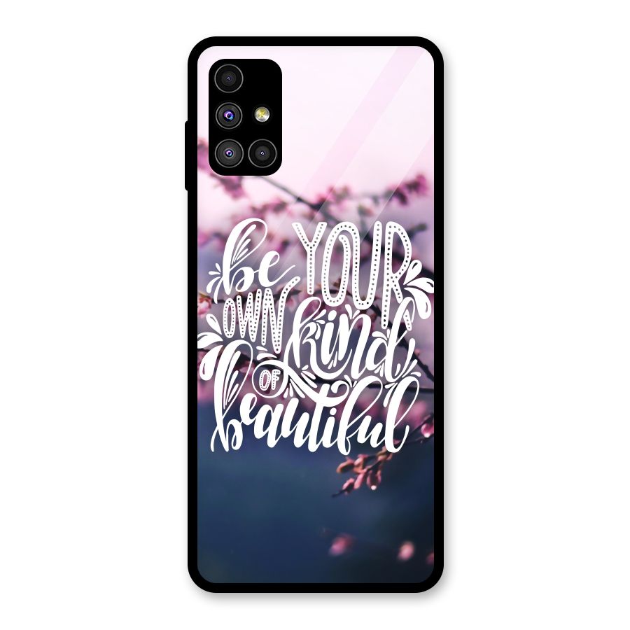 Own Kind of Beautiful Glass Back Case for Galaxy M51
