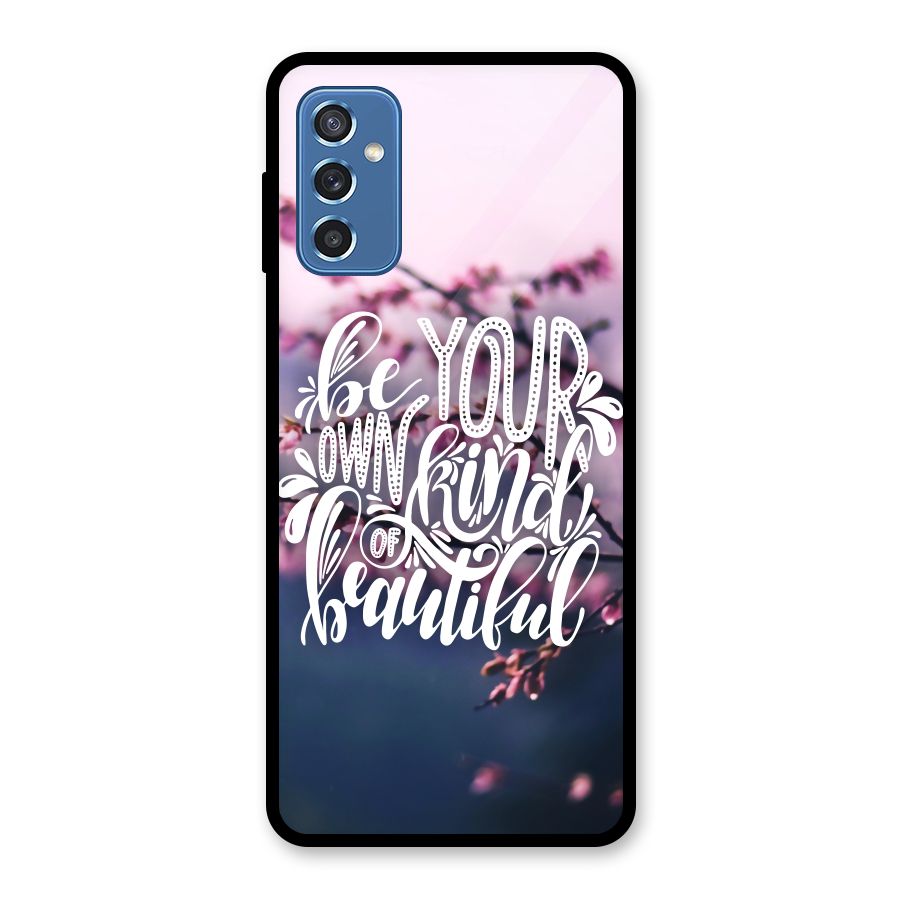 Own Kind of Beautiful Glass Back Case for Galaxy M52 5G