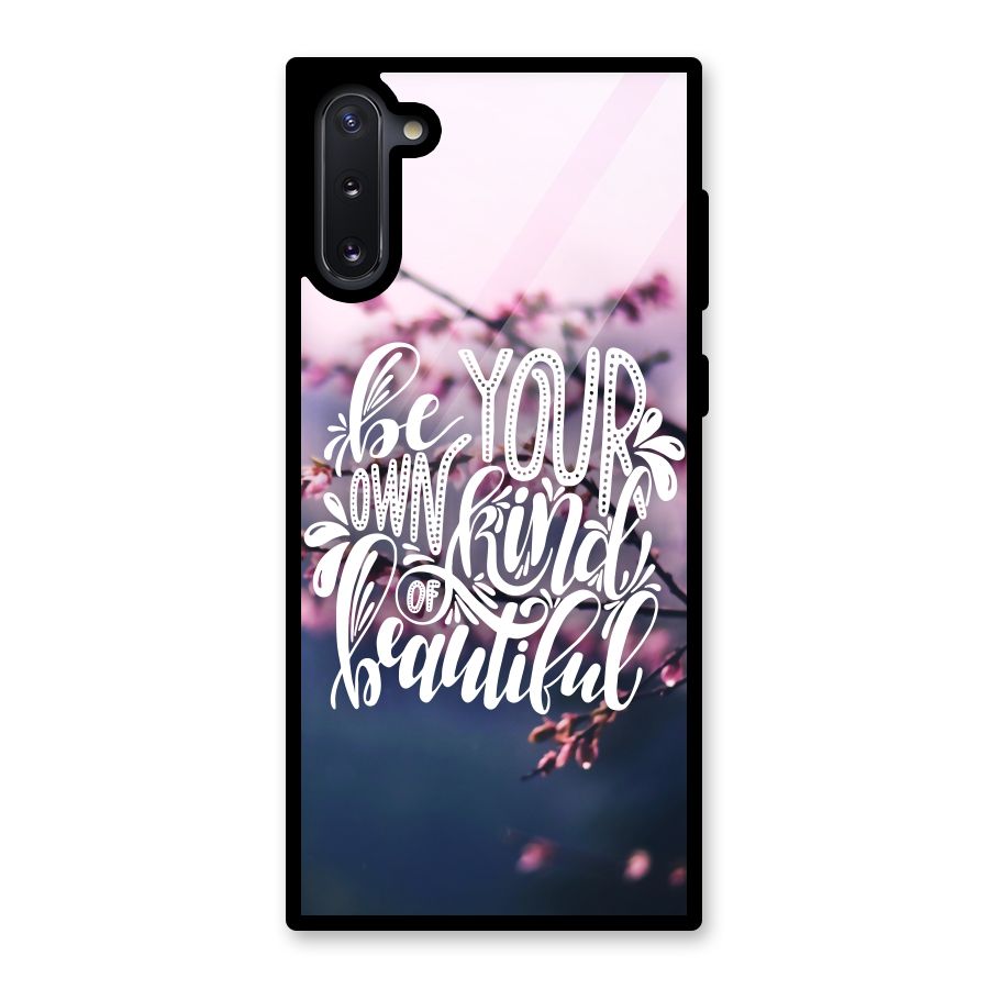 Own Kind of Beautiful Glass Back Case for Galaxy Note 10