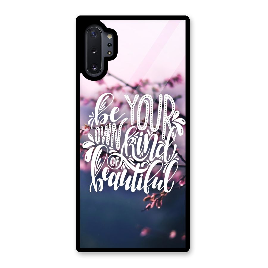 Own Kind of Beautiful Glass Back Case for Galaxy Note 10 Plus
