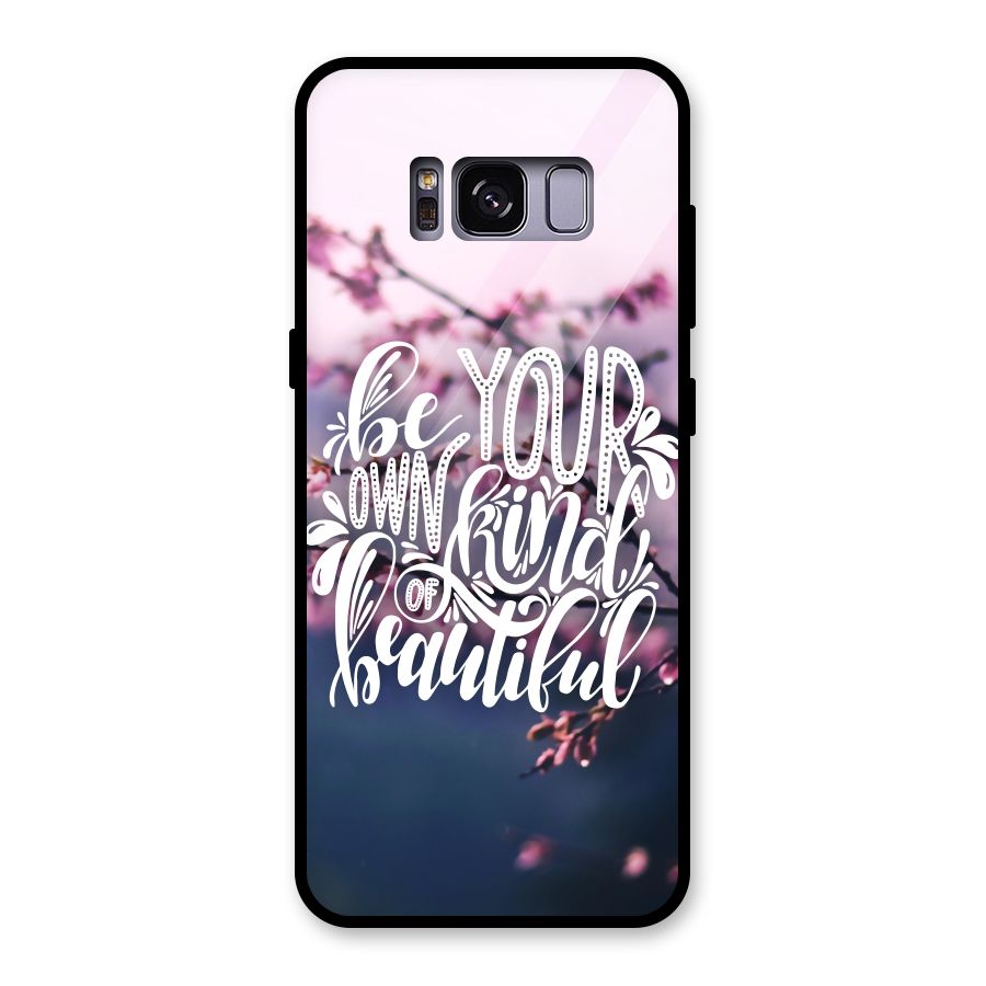 Own Kind of Beautiful Glass Back Case for Galaxy S8