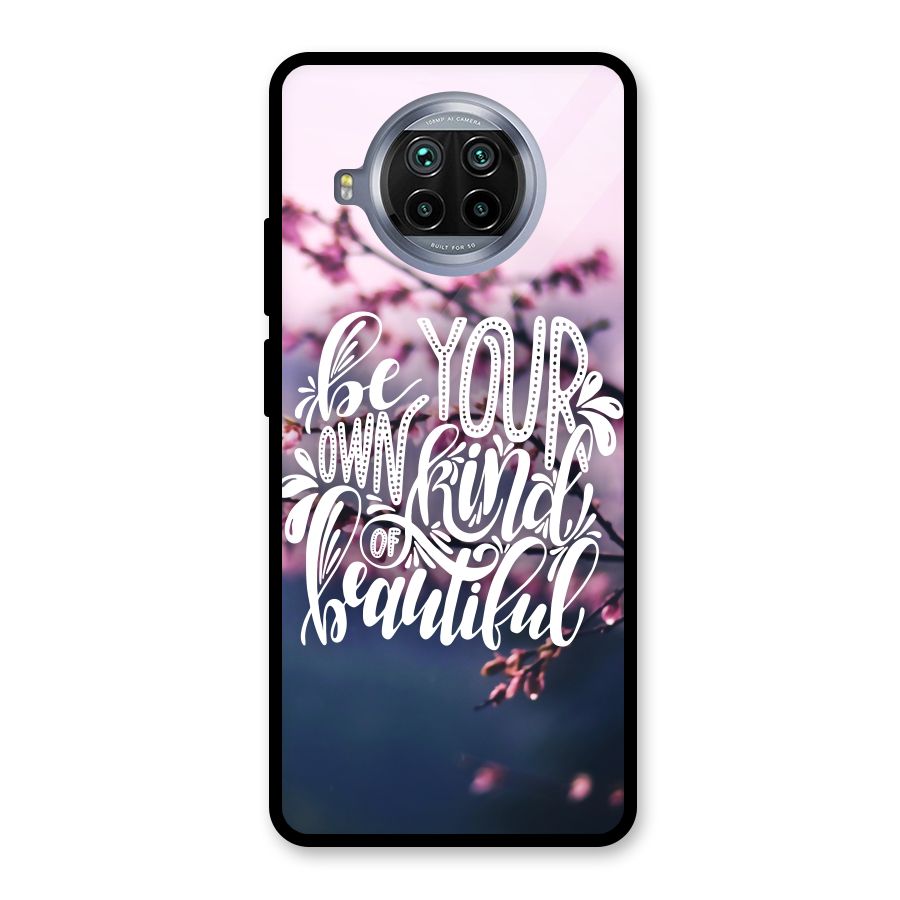 Own Kind of Beautiful Glass Back Case for Mi 10i