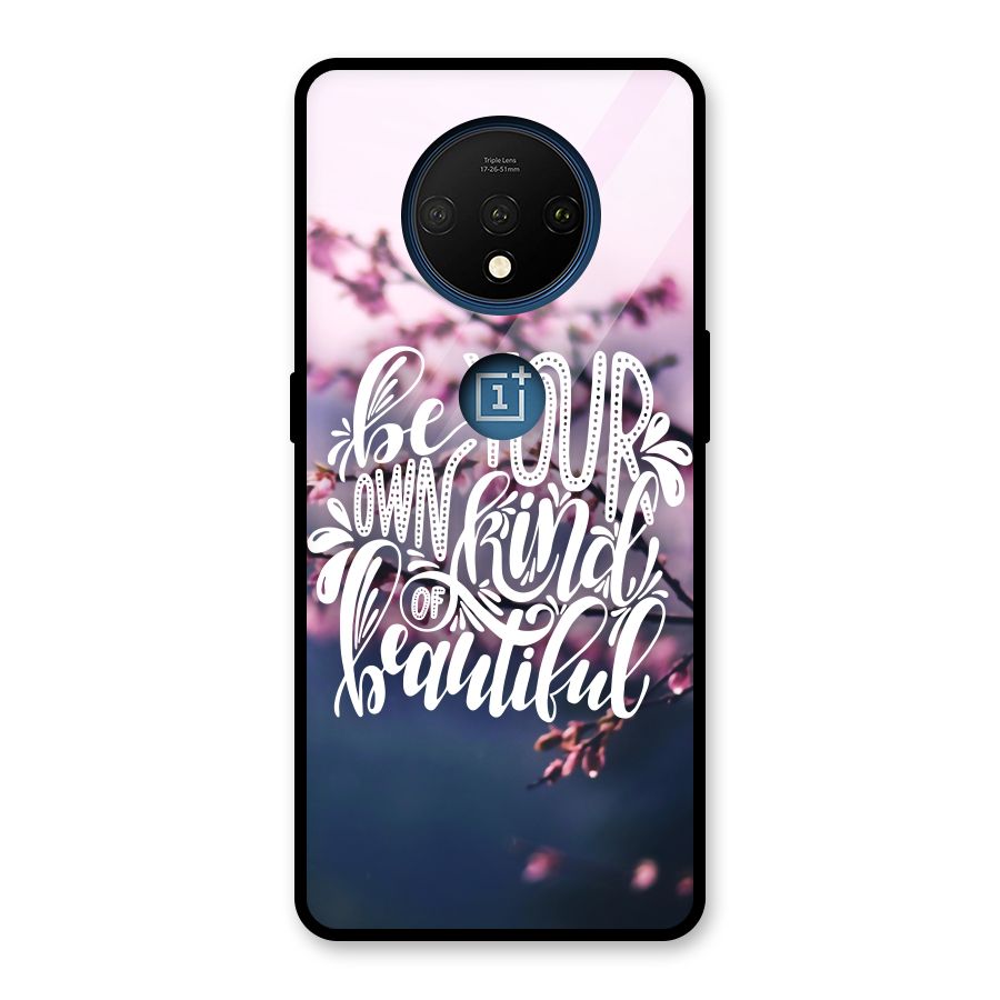 Own Kind of Beautiful Glass Back Case for OnePlus 7T