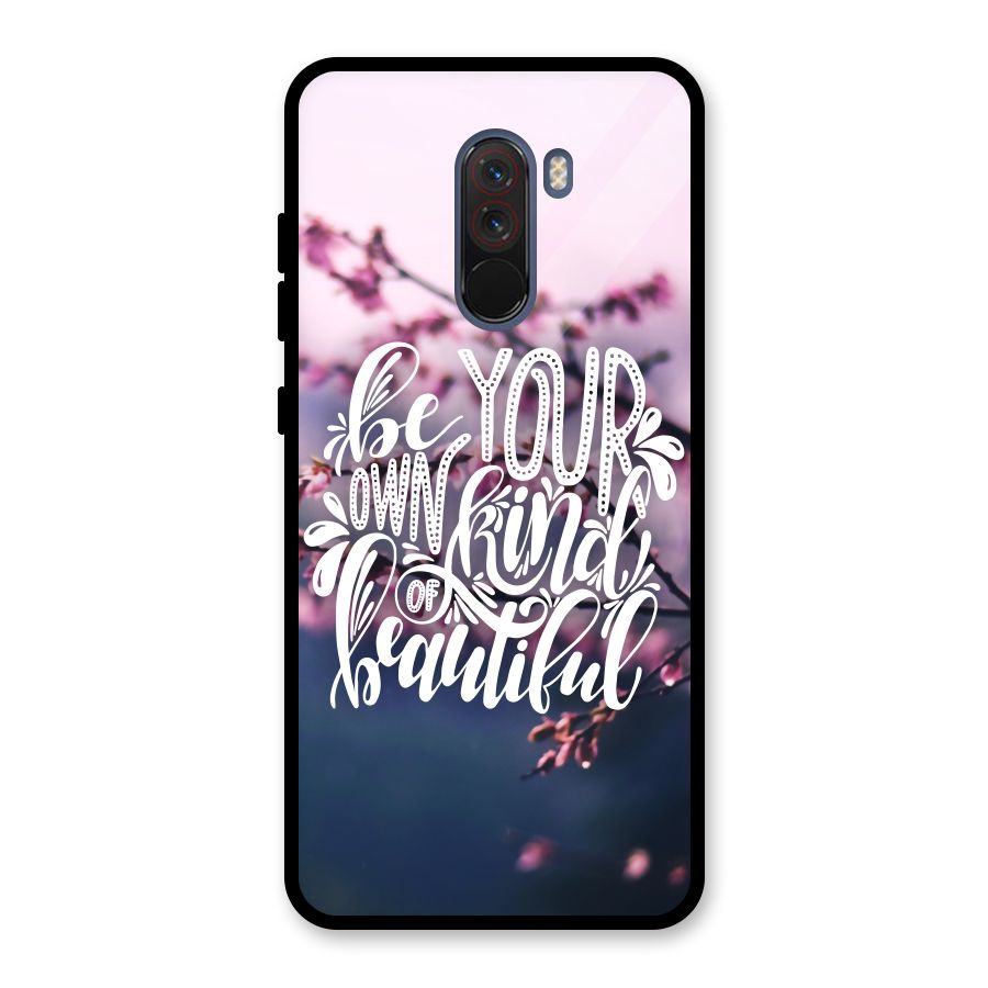 Own Kind of Beautiful Glass Back Case for Poco F1