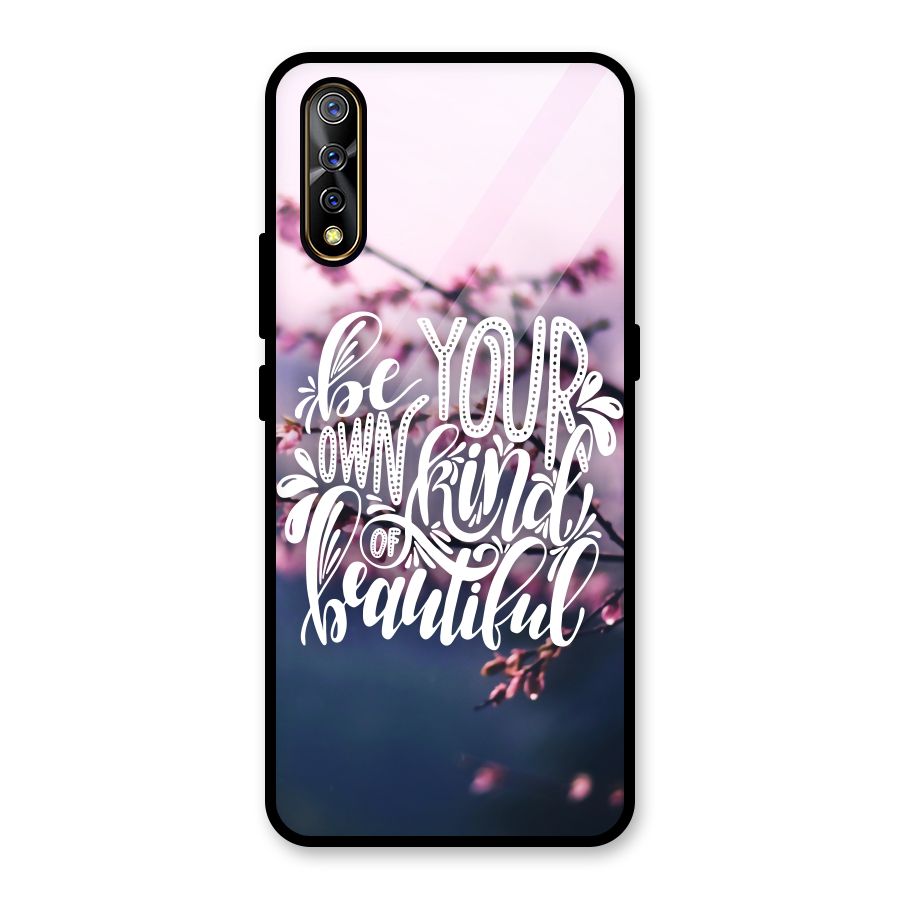 Own Kind of Beautiful Glass Back Case for Vivo S1
