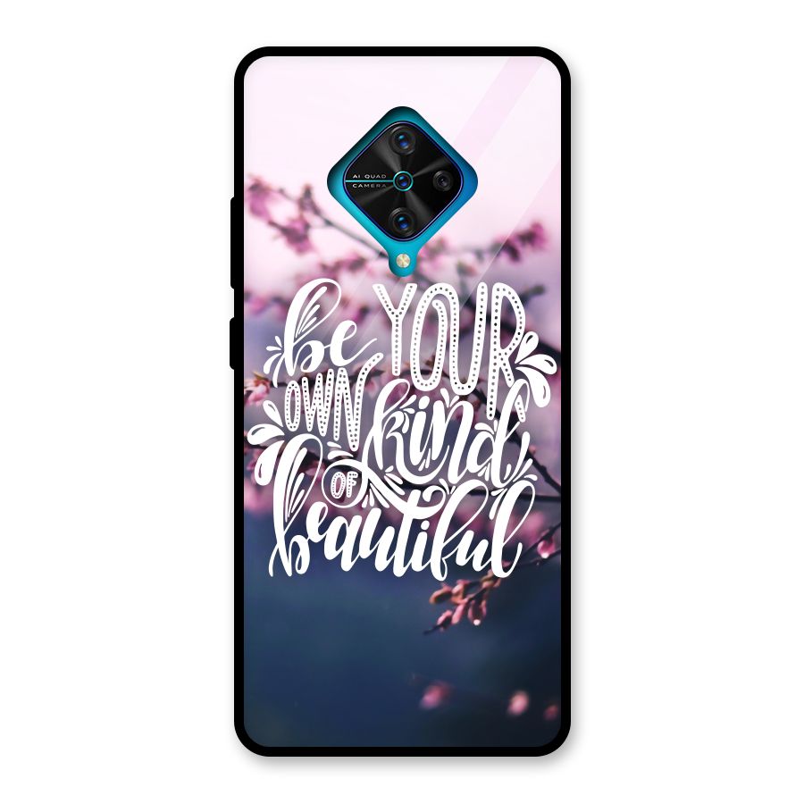 Own Kind of Beautiful Glass Back Case for Vivo S1 Pro