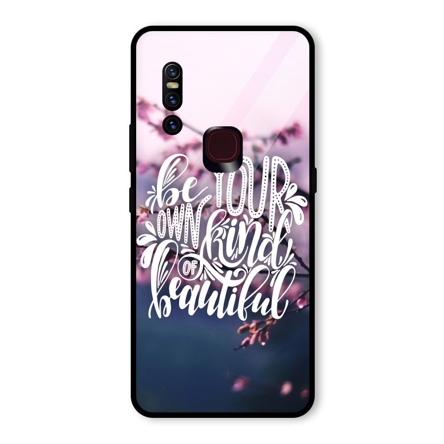 Own Kind of Beautiful Glass Back Case for Vivo V15
