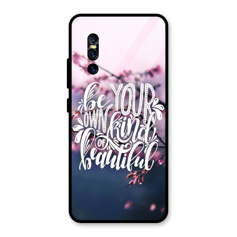 Own Kind of Beautiful Glass Back Case for Vivo V15 Pro