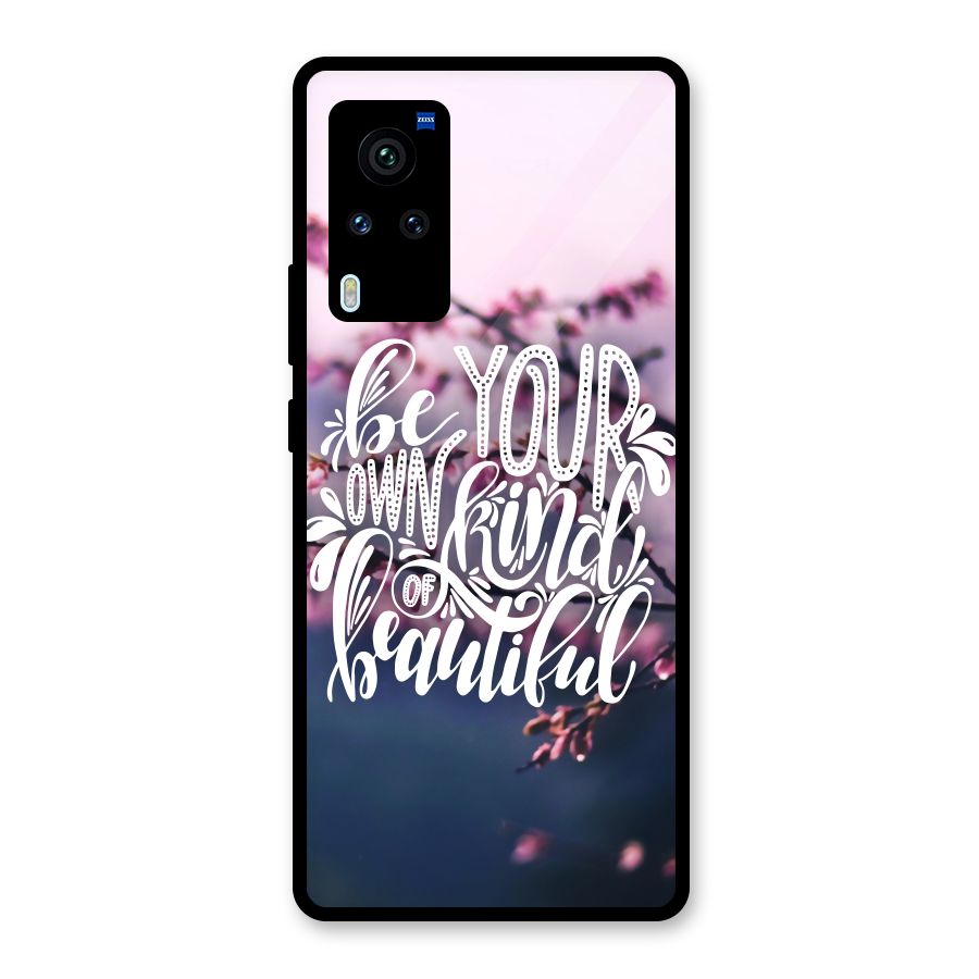 Own Kind of Beautiful Glass Back Case for Vivo X60 Pro