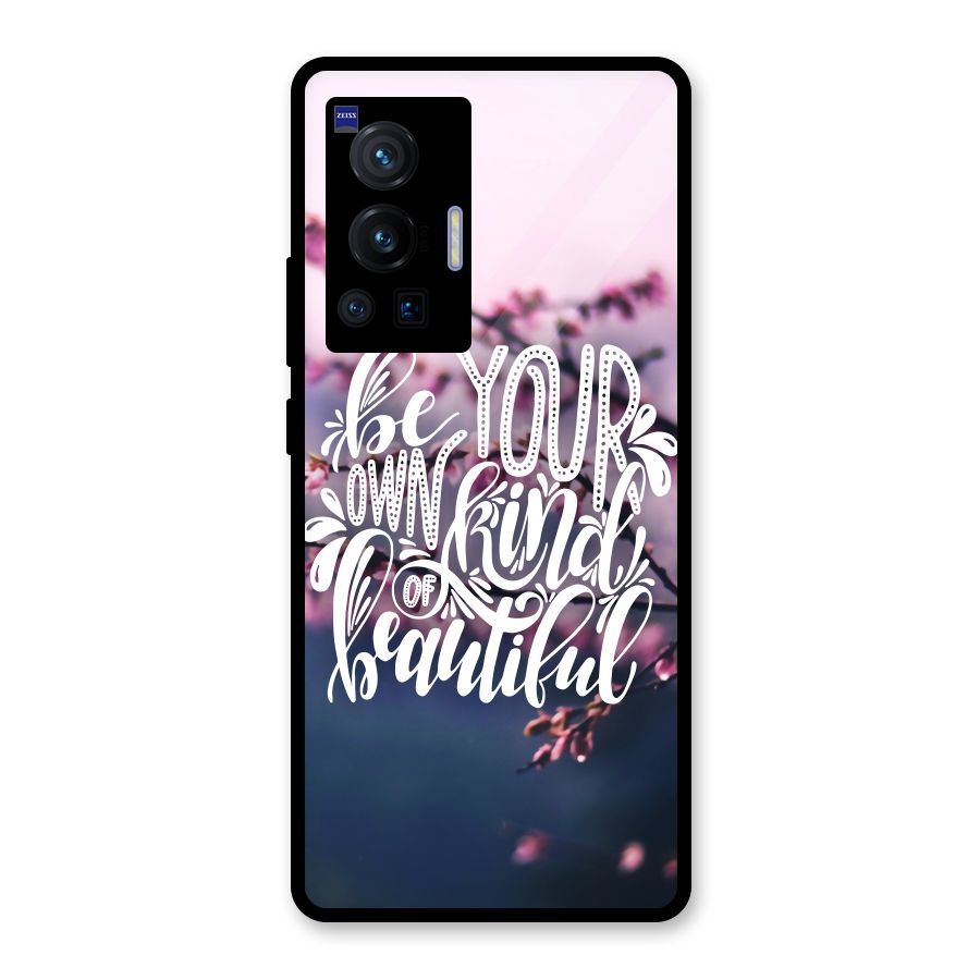 Own Kind of Beautiful Glass Back Case for Vivo X70 Pro
