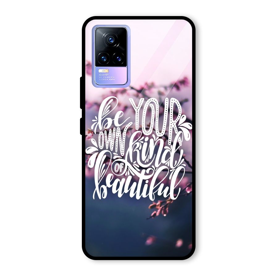 Own Kind of Beautiful Glass Back Case for Vivo Y73