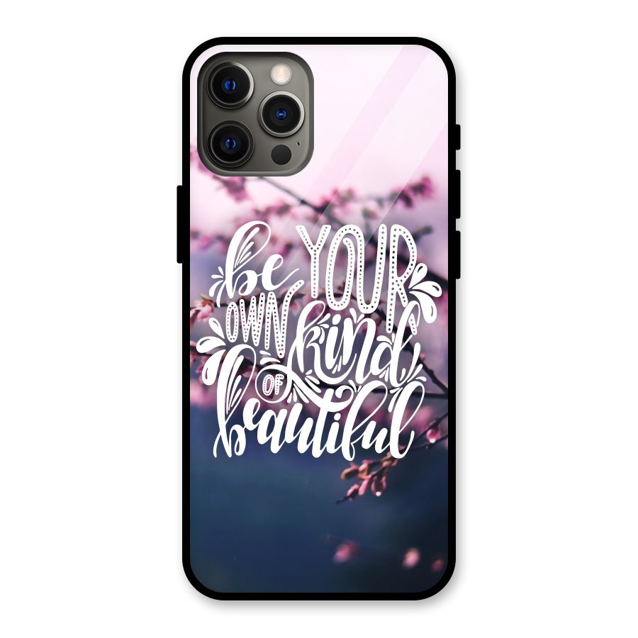 Own Kind of Beautiful Glass Back Case for iPhone 12 Pro Max