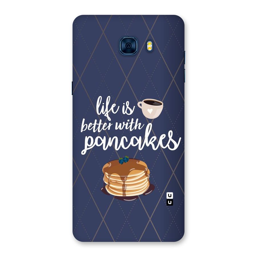 Pancake Life Back Case for Galaxy C7 Pro