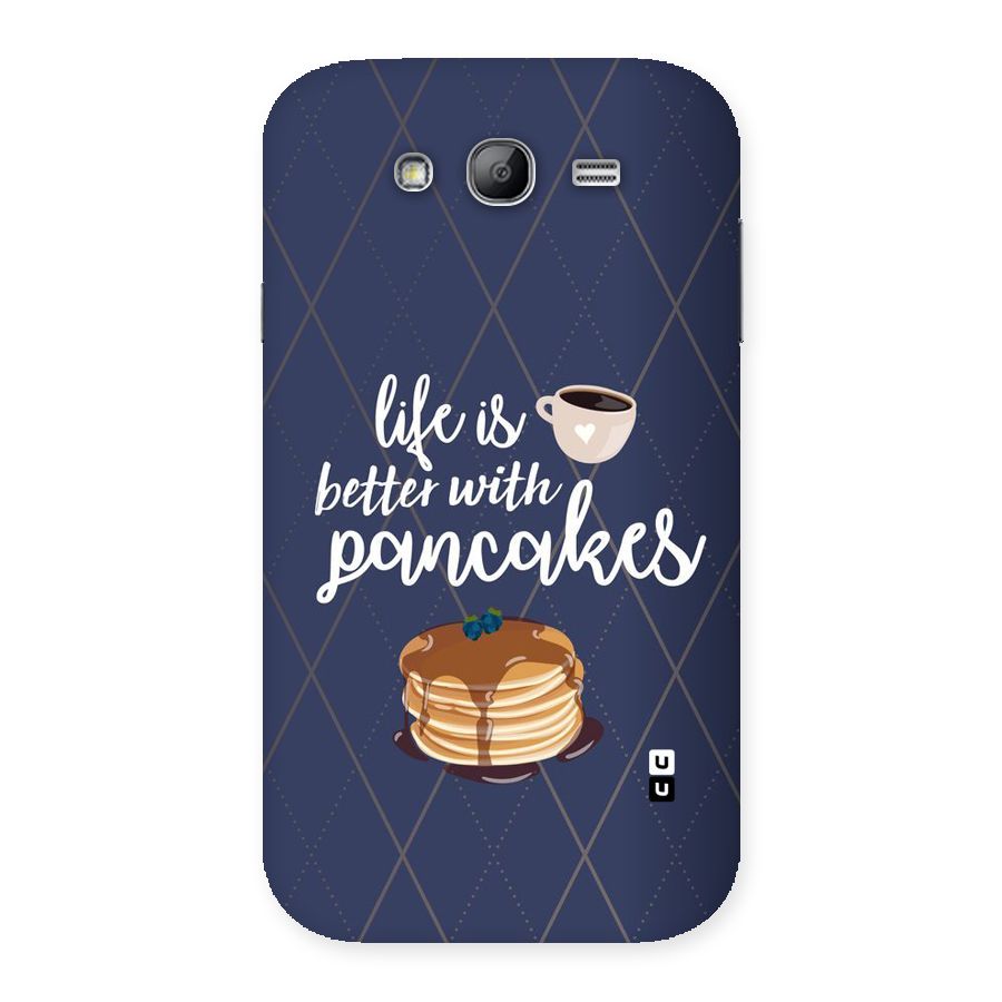 Pancake Life Back Case for Galaxy Grand Neo