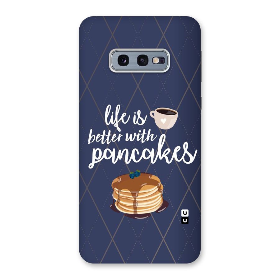 Pancake Life Back Case for Galaxy S10e