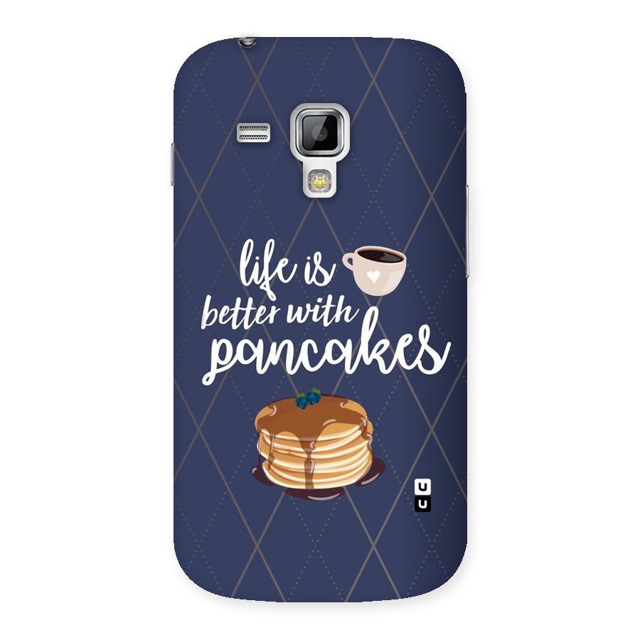 Pancake Life Back Case for Galaxy S Duos