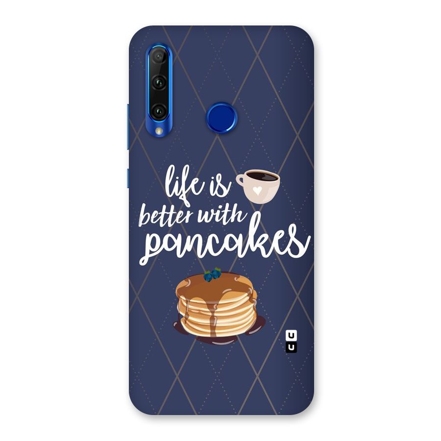 Pancake Life Back Case for Honor 20i