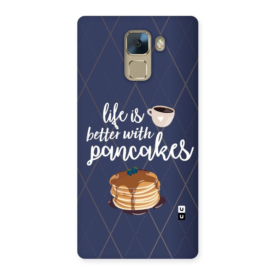 Pancake Life Back Case for Huawei Honor 7