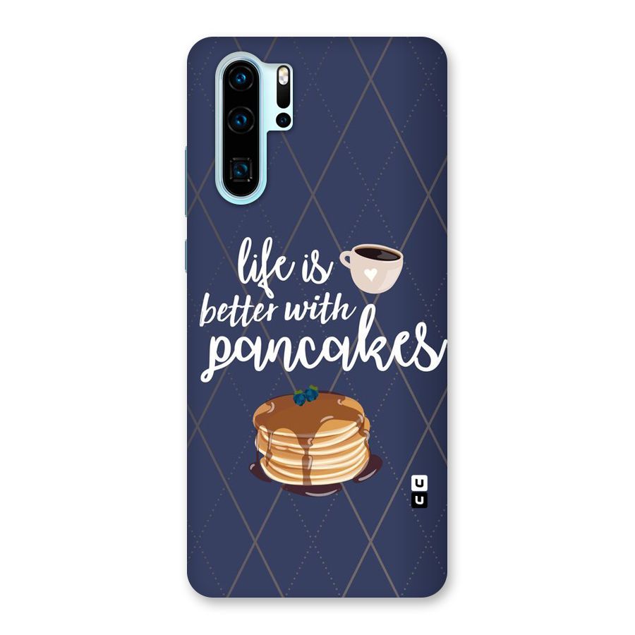 Pancake Life Back Case for Huawei P30 Pro