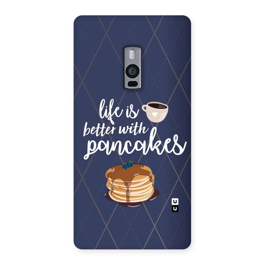 Pancake Life Back Case for OnePlus Two