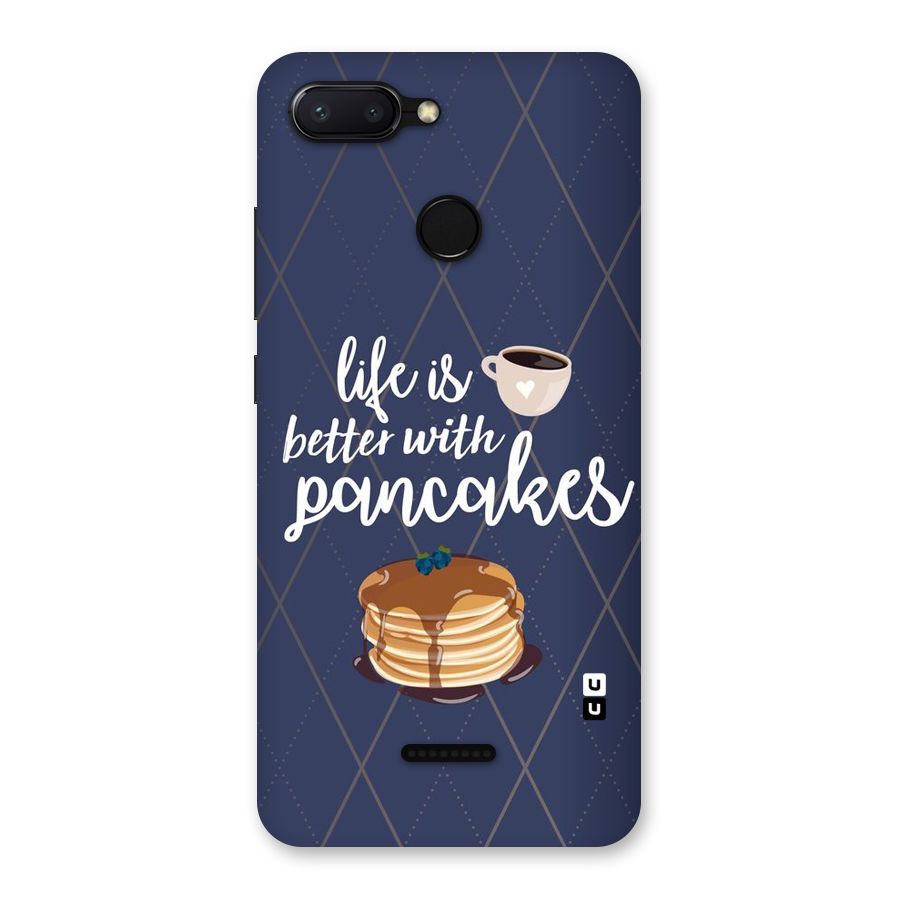 Pancake Life Back Case for Redmi 6