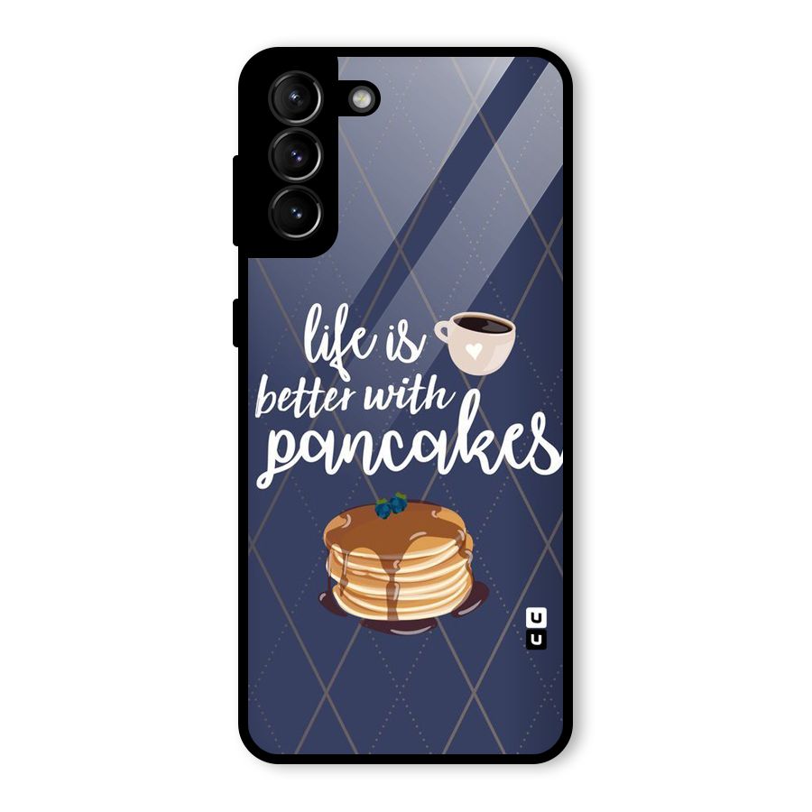 Pancake Life Glass Back Case for Galaxy S21 Plus