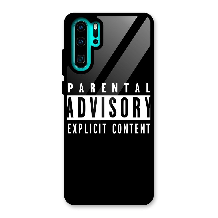 Parental Advisory Label Glass Back Case for Huawei P30 Pro