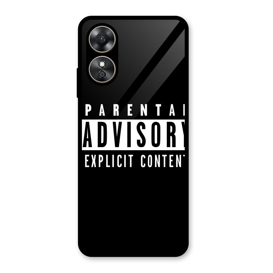 Parental Advisory Label Glass Back Case for Oppo A17