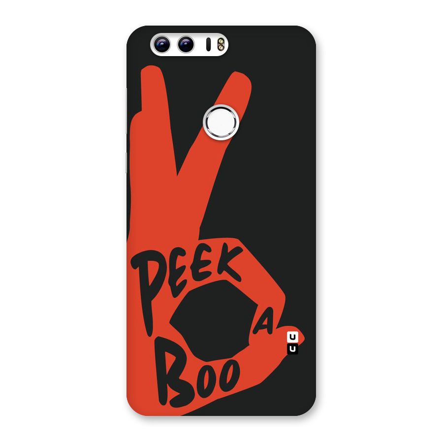 Peek-a-boo Back Case for Honor 8