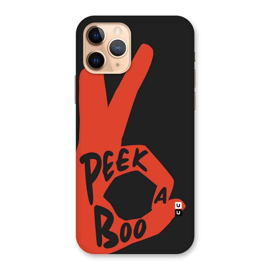 Peek-a-boo Back Case for iPhone 11 Pro
