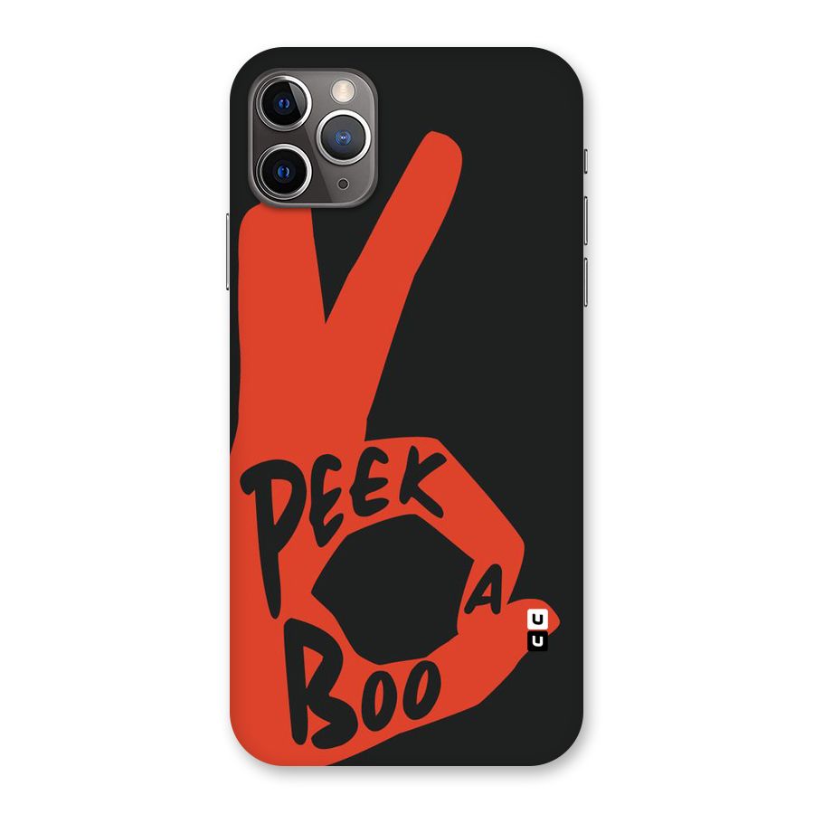 Peek-a-boo Back Case for iPhone 11 Pro Max