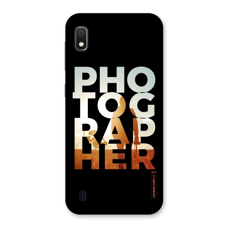 Photographer Typography Back Case for Galaxy A10
